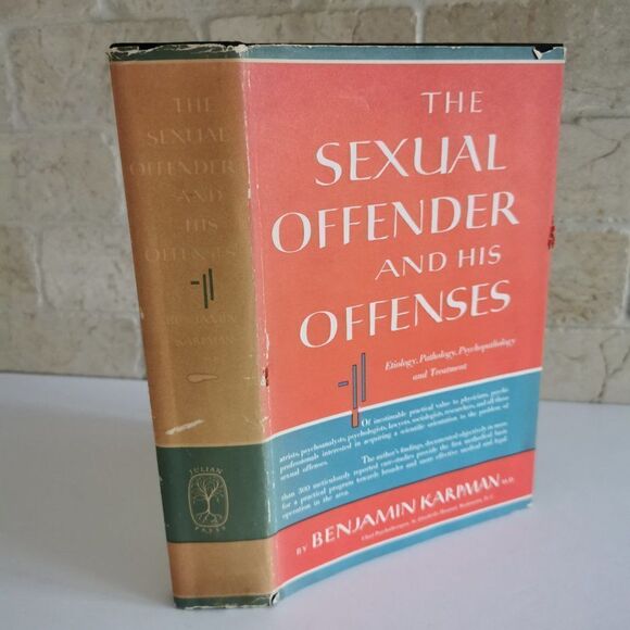 1962 The Sexual Offender and His Offenses by Benjamin Karpman Vintage Psychiatry - Picture 2 of 8
